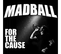 Madball - For The Cause