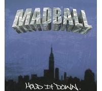Madball - Hold It Down