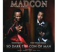Madcon - So Dark The Con Of Man