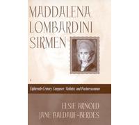 Maddalena Lombardini Sirmen: Composer, Violinist and Businesswoman (Publication of the American Association of School Administrators)