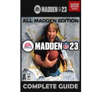 Madden NFL 23 Complete Guide: Tips, Tricks, Rankings, And More