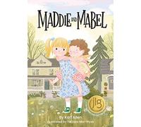 Maddie and Mabel: 1
