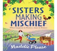 Maddie Please Sisters Making Mischief Paperback Book Maddie Please Multicolor