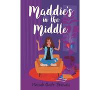 Maddie's in the Middle