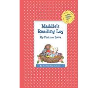 Maddie's Reading Log: My First 200 Books (GATST) (Grow a Thousand Stories Tall)