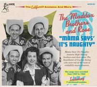 Maddox Brothers & Rose,the - Mama Says It'S Naughty (3cd)