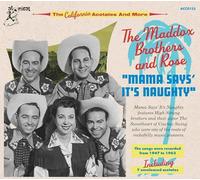 Maddox Brothers & Rose,the - Mama Says It'S Naughty (3cd)