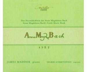 MADDOX/SCHMITHUSEN - ANNA MAGDALENA BACH S LITTLE M - CD - G3z