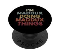 Maddux Name Maddux Personalized Name First Given PopSockets Adhesive PopGrip