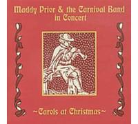 Maddy Prior & The Carnival Band - Carols At Christmas