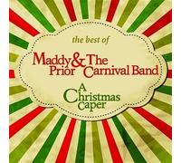Maddy Prior & The Carnival Band - The Best Of: A Christmas Caper