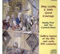Prior-The Carnival Band - Sing Lustily & with Good Courage