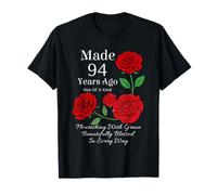 Made 94 Years Ago Rose Flower 94 Year Old 94th Birthday T-Shirt