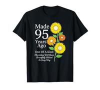 Made 95 Years Ago One of A Kind Sunflower 95th Birthday T-Shirt