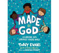 Made by God: Celebrating God's Gloriously Diverse World
