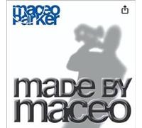 Made By Maceo