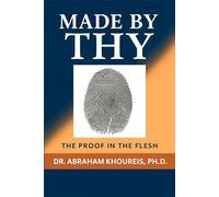 Made by Thy: The Proof in the Flesh