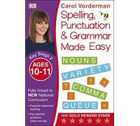 Made Easy Spelling, Punctuation and Grammar (KS2 - Higher) (English Made Easy) by Vorderman, Carol (January 16, 2015) Paperback