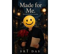 Made for Me: Love demands a rewrite