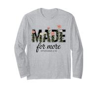 Made for More Floral Jesus Ephesians 2 10 Long Sleeve T-Shirt