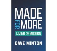Made for More: Living on Mission