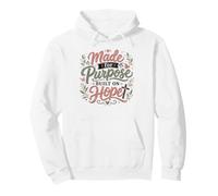 Made for Purpose Built on Hope Christian Faith Pullover Hoodie