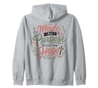 Made for Purpose Built on Hope Christian Faith Zip Hoodie