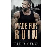 Made For Ruin: A Mountain Man Romance (Made for the Mountain Man)