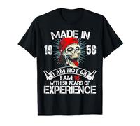 Made in 1958 I Am Not 68 I Am 18 with 50 Years of Experience T-Shirt