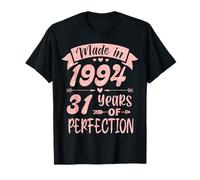 Made in 1994 31 Years Of Perfection Girl Women Birthday T-Shirt
