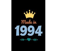 made in 1994: cute journal gift idea for who born in 1994, 90s journal retro style, parents gift, family, Unique Birthday Present Ideas ... black cover 6x9in - 120 page