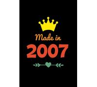 made in 2007: cute journal gift idea for who born in 2007, journal retro style, kids birth gift, family, Unique Birthday Present Ideas ... black cover 6x9in - 120 page