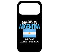 Made In Argentina A Long Time Ago Funny Argentinian Birthday Case for iPhone 17 Pro Max