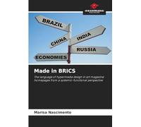 Made in BRICS: The language of hypermedia design in art magazine homepages from a systemic-functional perspective