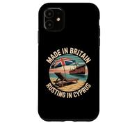 Made In Britain Rusting In Cyprus Funny Retirement Case for iPhone 11