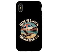 Made In Britain Rusting In Cyprus Funny Retirement Case for iPhone X/XS