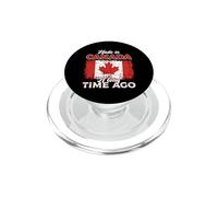 Made In Canada A Long Time Ago Canadian Roots Canada Flag PopSockets PopGrip for MagSafe