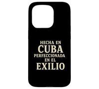Made In Cuba Perfected In Exile Cuban Heritage Case for iPhone 15 Pro