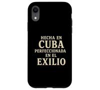 Made In Cuba Perfected In Exile Cuban Heritage Case for iPhone XR