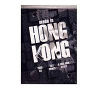 Made in hong kong : A true mob story + Fist power + AD 2000