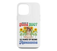 Made In June 2007 Happy Birthday 19 Years Of Being Awesome Case for iPhone 13 Pro Max