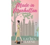 Made in Manhattan (Center Point Premier Romance (Large Print))