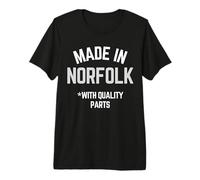 Made in Norfolk Funny Slogan Born in Norfolk Premium T-Shirt