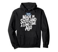 Made In Scotland A Long Time Ago, Scottish Ancestry Heritage Pullover Hoodie