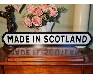 Made In Scotland Indoor Old Fashioned London Street Sign Scottish Glasgow