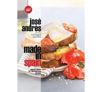 Made in Spain: Spanish Dishes for the American Kitchen: Spanish Dishes for the American Kitchen: A Cookbook