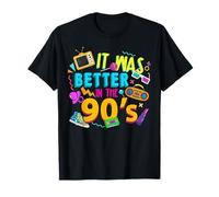 Made In The 90’s 1990s Birthday It Was Better In The 90's T-Shirt