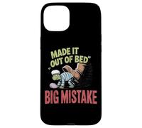 Made It Out Of Bed Big Mistake Case for iPhone 15 Plus