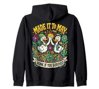 MADE IT TO MAY HONK IF YOU SURVIVED funny Zip Hoodie