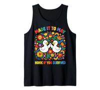 Made IT to May HONK IF You Survived Tank Top